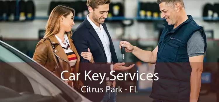 Car Key Services Citrus Park - FL
