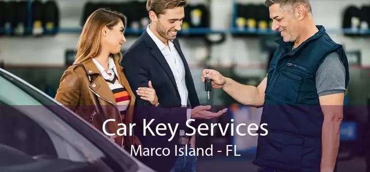 Car Key Services Marco Island - FL