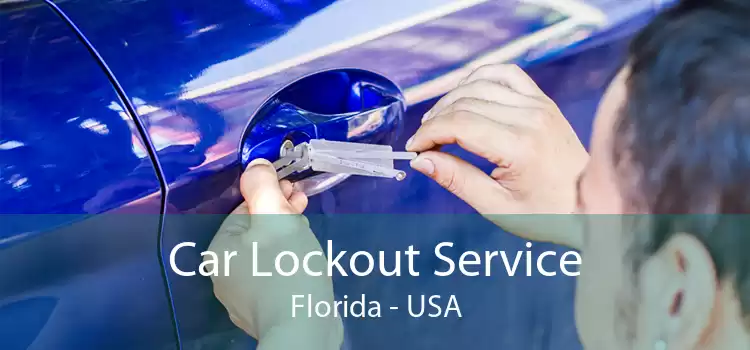 Car Lockout Service Florida - USA