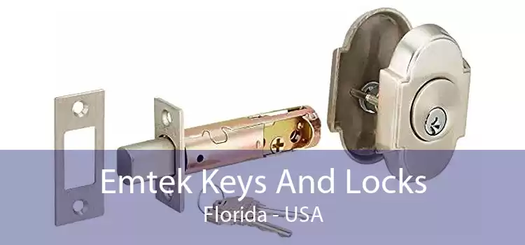 Emtek Keys And Locks Florida - USA