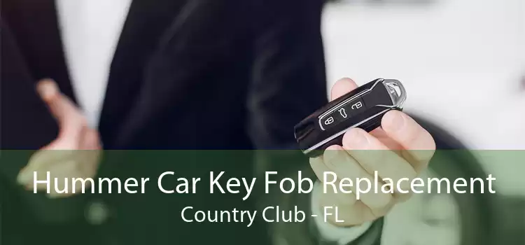 Hummer Car Key Fob Replacement Country Club - FL