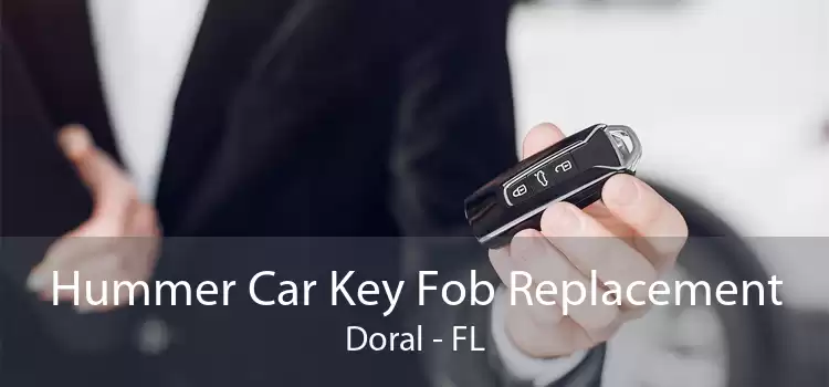 Hummer Car Key Fob Replacement Doral - FL