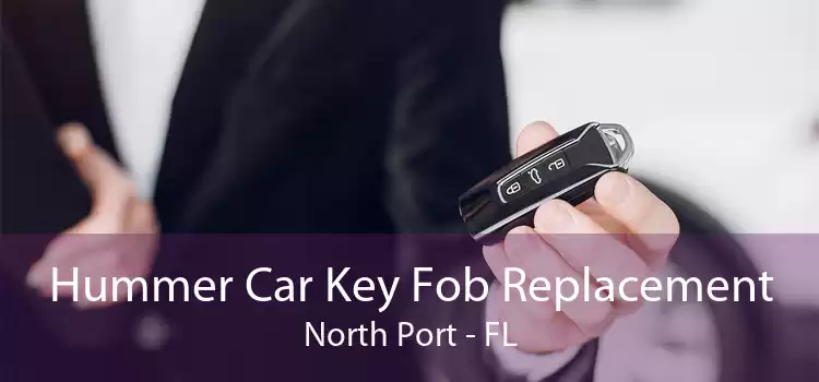Hummer Car Key Fob Replacement North Port - FL