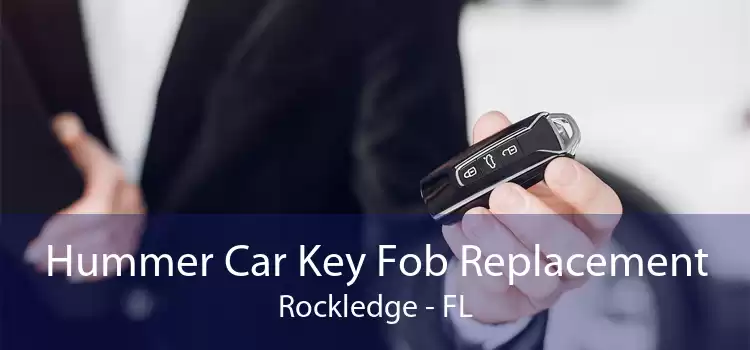 Hummer Car Key Fob Replacement Rockledge - FL
