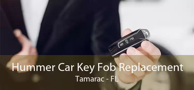Hummer Car Key Fob Replacement Tamarac - FL