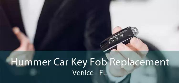 Hummer Car Key Fob Replacement Venice - FL