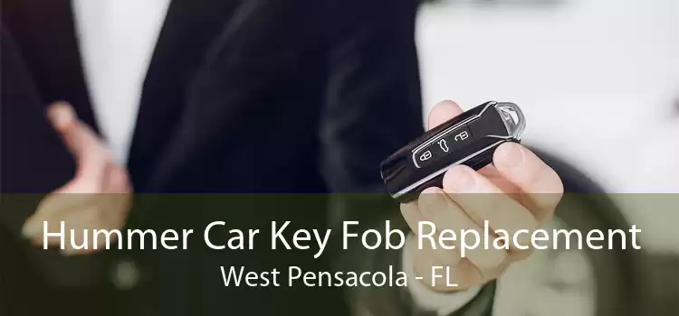 Hummer Car Key Fob Replacement West Pensacola - FL