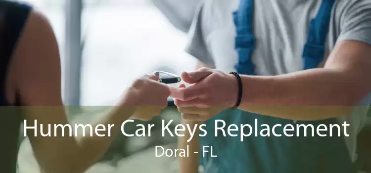 Hummer Car Keys Replacement Doral - FL