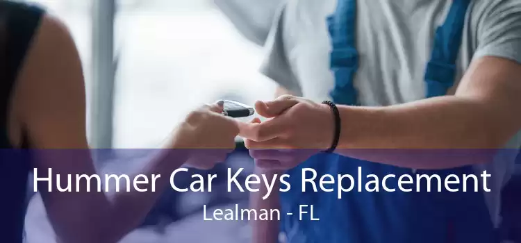 Hummer Car Keys Replacement Lealman - FL