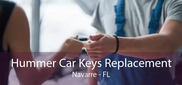 Hummer Car Keys Replacement Navarre - FL