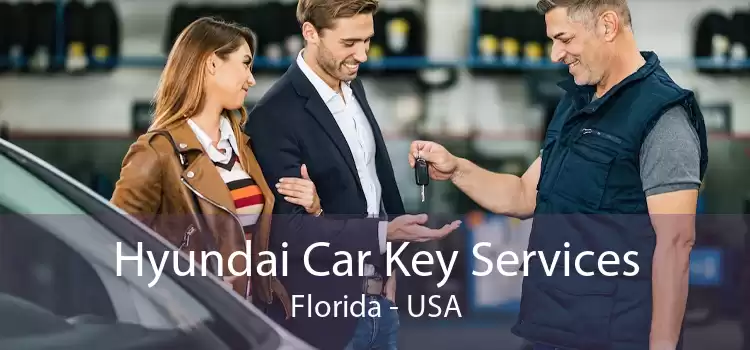 Hyundai Car Key Services Florida - USA