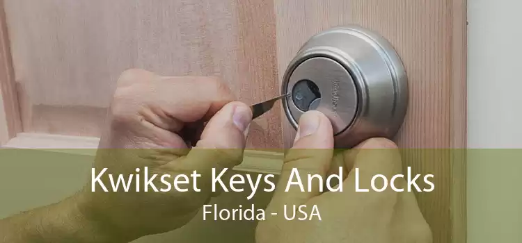 Kwikset Keys And Locks Florida - USA