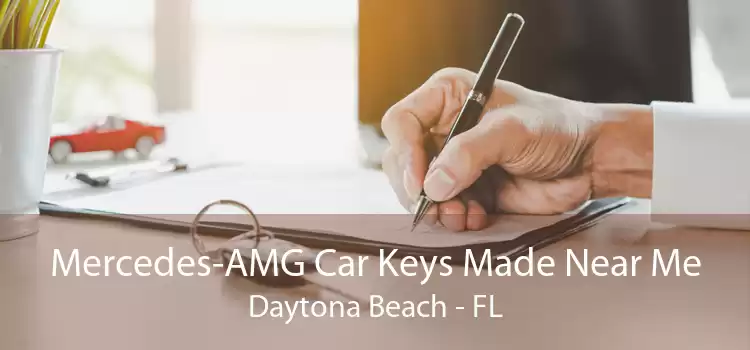Mercedes-AMG Car Keys Made Near Me Daytona Beach - FL