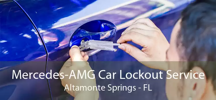 Mercedes-AMG Car Lockout Service Altamonte Springs - FL