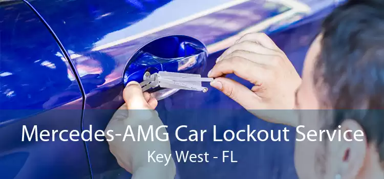 Mercedes-AMG Car Lockout Service Key West - FL