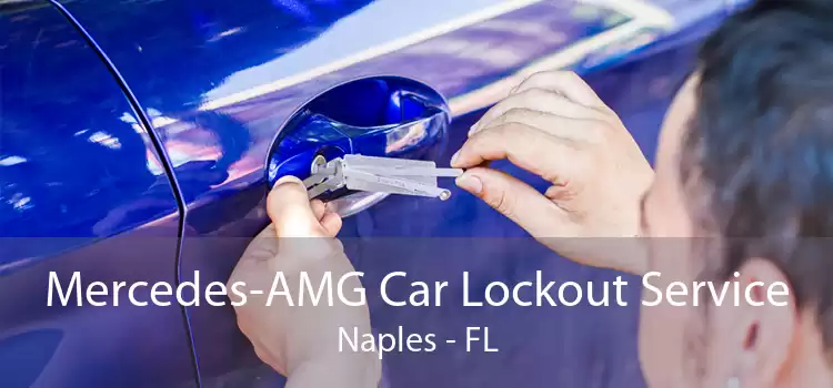 Mercedes-AMG Car Lockout Service Naples - FL