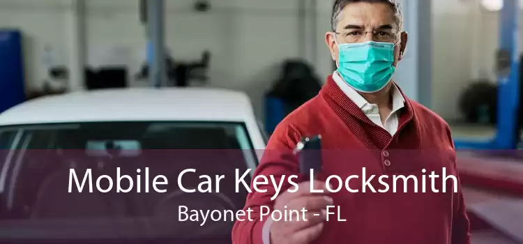 Mobile Car Keys Locksmith Bayonet Point - FL