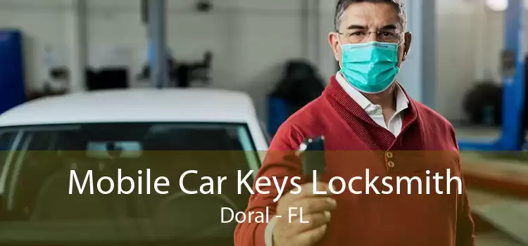 Mobile Car Keys Locksmith Doral - FL