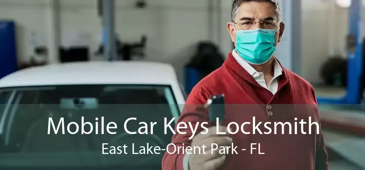 Mobile Car Keys Locksmith East Lake-Orient Park - FL