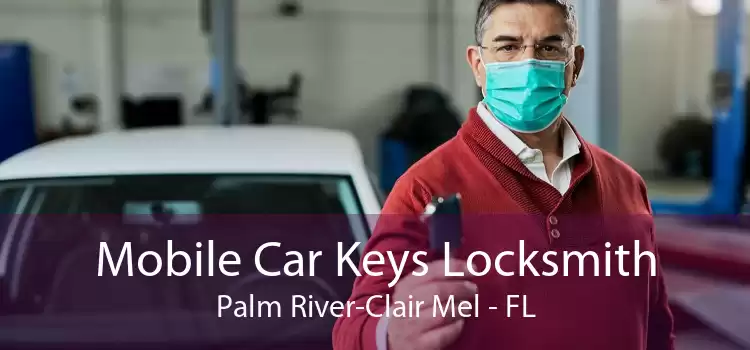 Mobile Car Keys Locksmith Palm River-Clair Mel - FL