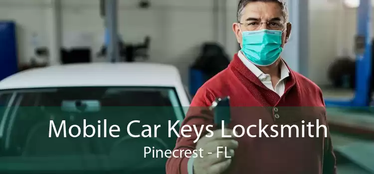Mobile Car Keys Locksmith Pinecrest - FL