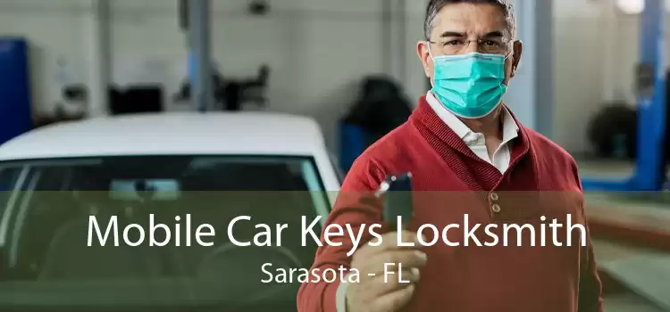 Mobile Car Keys Locksmith Sarasota - FL