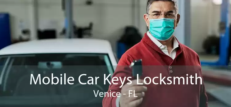 Mobile Car Keys Locksmith Venice - FL
