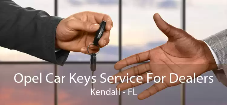 Opel Car Keys Service For Dealers Kendall - FL