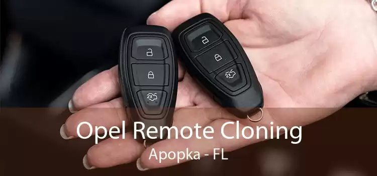 Opel Remote Cloning Apopka - FL