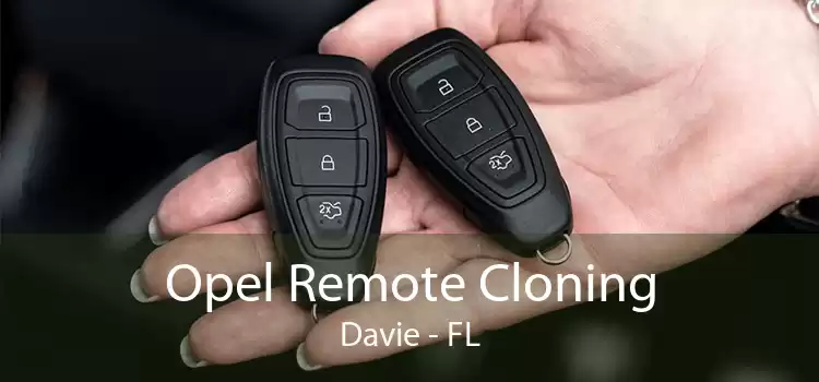 Opel Remote Cloning Davie - FL