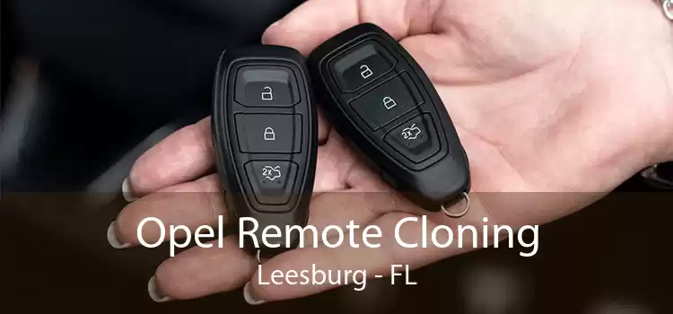 Opel Remote Cloning Leesburg - FL