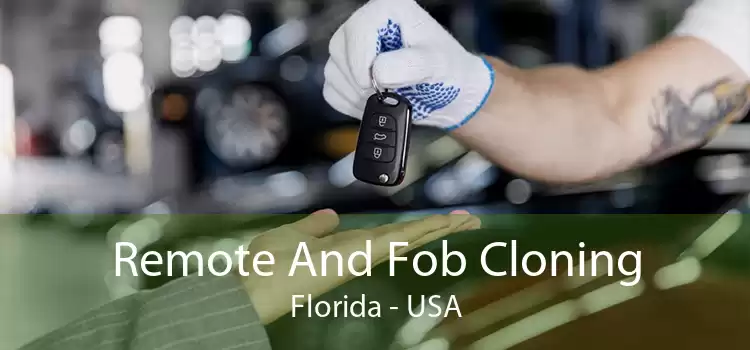 Remote And Fob Cloning Florida - USA