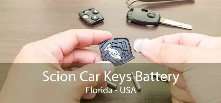 Scion Car Keys Battery Florida - USA