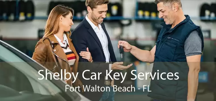 Shelby Car Key Services Fort Walton Beach - FL
