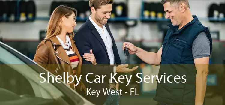 Shelby Car Key Services Key West - FL