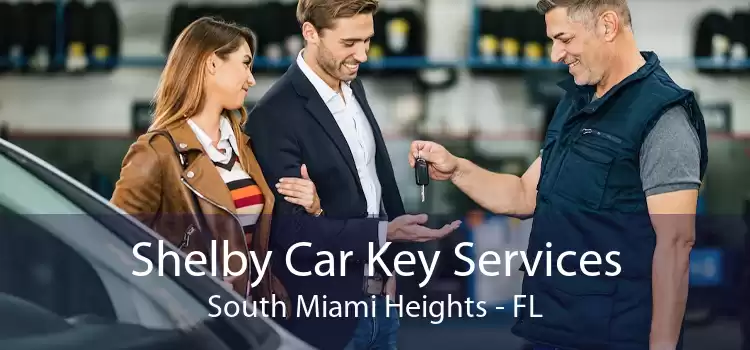 Shelby Car Key Services South Miami Heights - FL