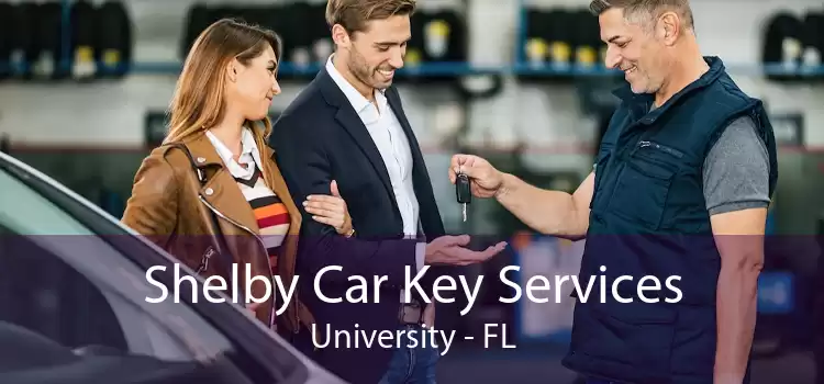Shelby Car Key Services University - FL