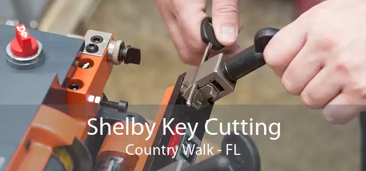 Shelby Key Cutting Country Walk - FL