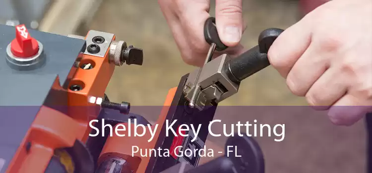 Shelby Key Cutting Punta Gorda - FL
