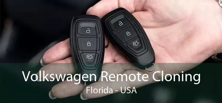 Volkswagen Remote Cloning Florida - USA