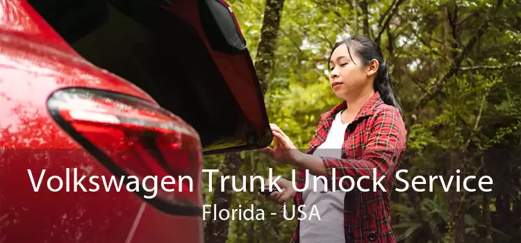 Volkswagen Trunk Unlock Service Florida - USA