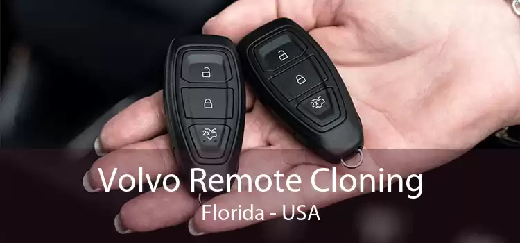 Volvo Remote Cloning Florida - USA